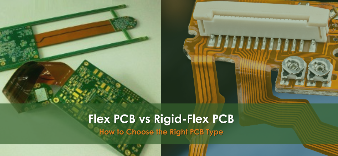 Flex vs Rigid-Flex PCBs | How to Choose the Right PCB Type